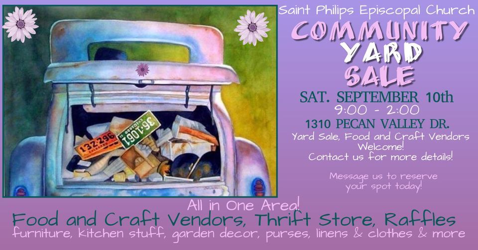 Saint Philips Community Yard Sale 1310 Pecan Valley Dr, San Antonio