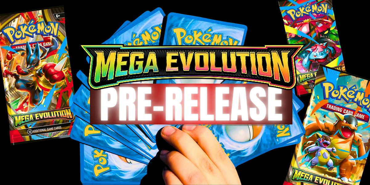 CollectibleTags Pre-Release Pokemon Tournament: Mega Evolution