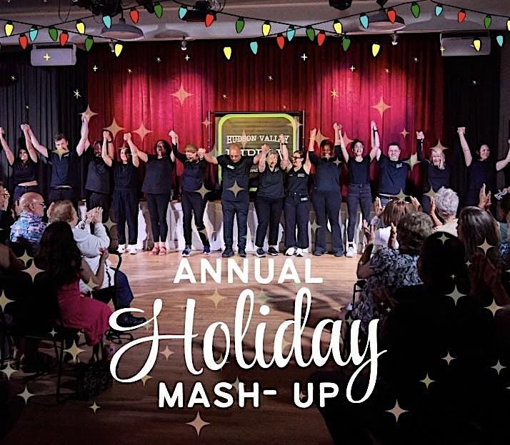 Hudson Valley Improv's Annual Holiday Mash-Up