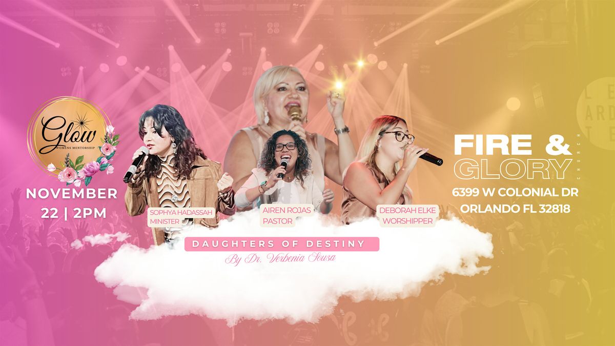 HIJAS DE DESTINO - CONFERENCIA DE DAMAS EN ORLANDO