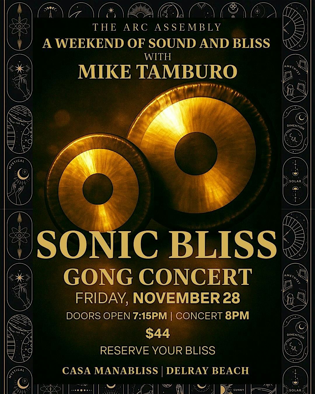 The Arc Assembly presents: Sonic Bliss Gong Concert with Mike Tamburo