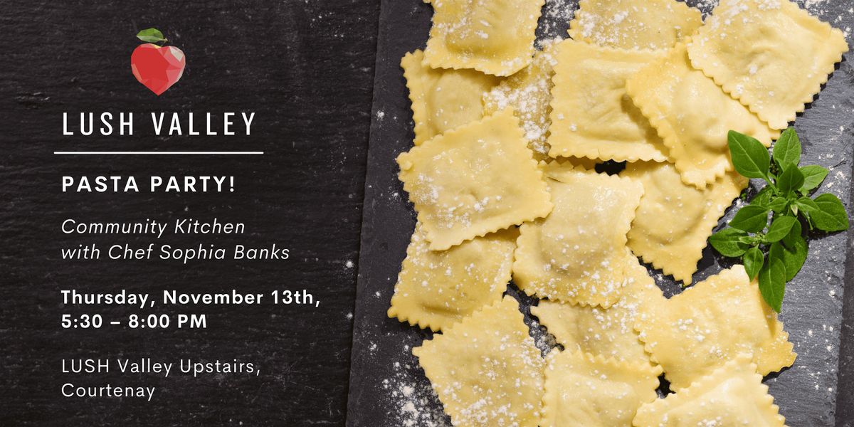 Pasta Party: Community Kitchen with Sophia Banks