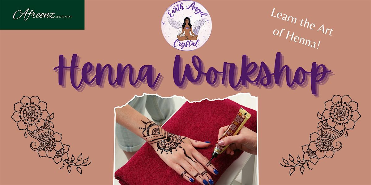 Henna Workshop at Earth Angel Crystal