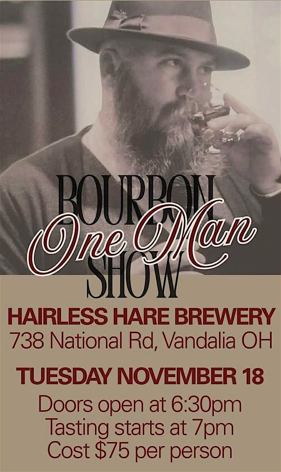 One Man Bourbon Show