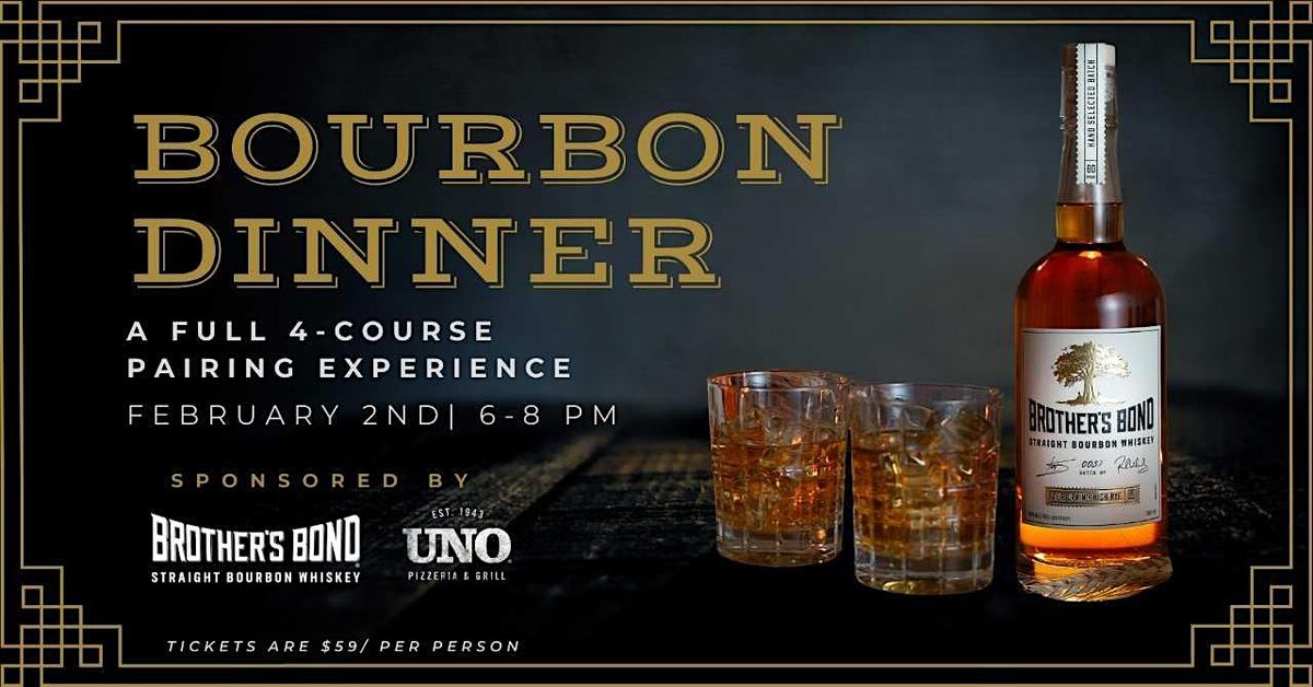 Bourbon Pairing Dinner featuring Brothers Bond Bourbon at UNO Portland