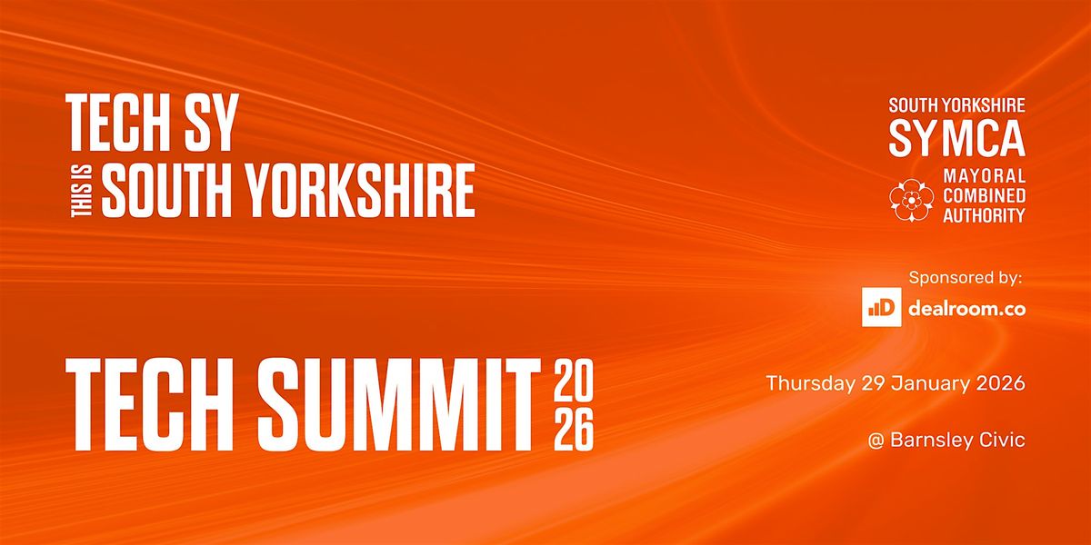 South Yorkshire Tech Summit 2026 from TECH SY