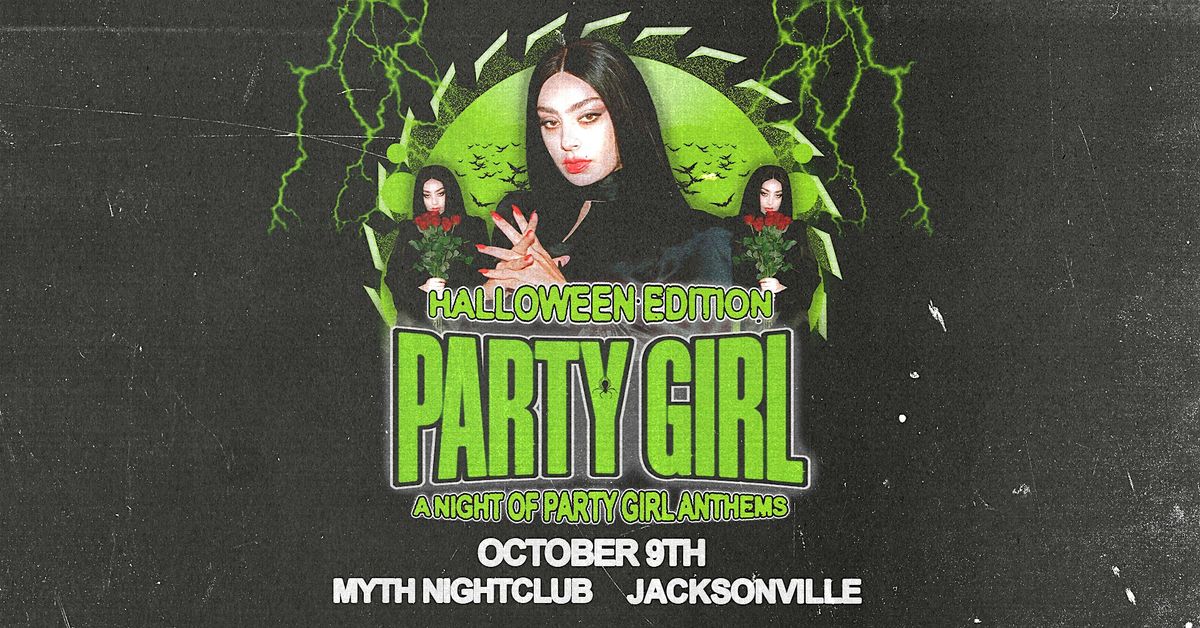 Party Girl - A Night of Party Girl Anthems at Myth Nightclub | 10.9.25