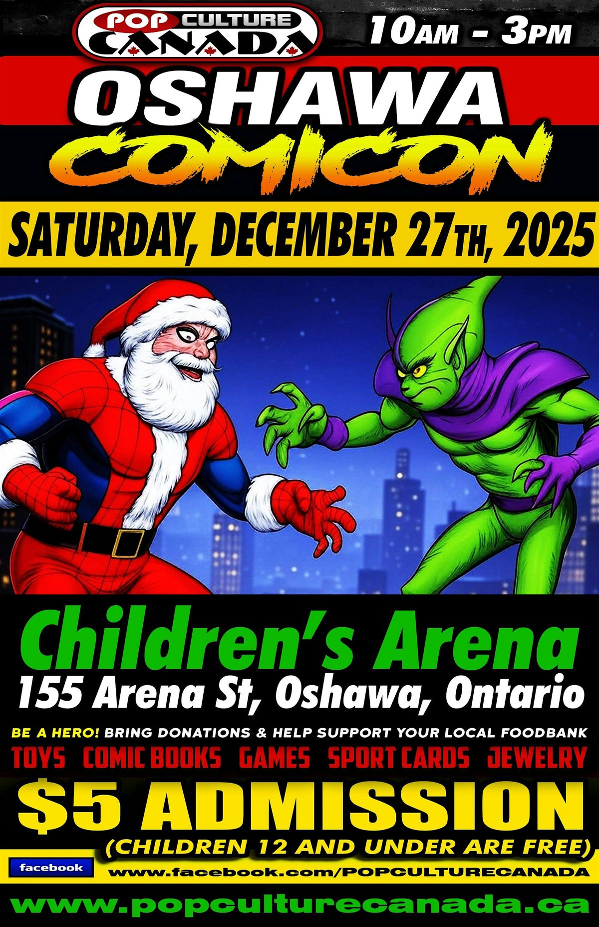 Oshawa  ComiCon :  December 27th 2025  :  Comic Con