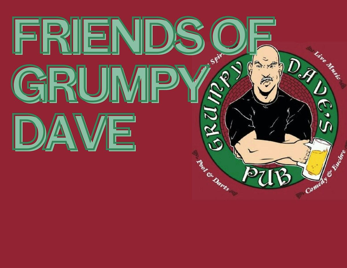 Friends of Grumpy Dave Comedy Show