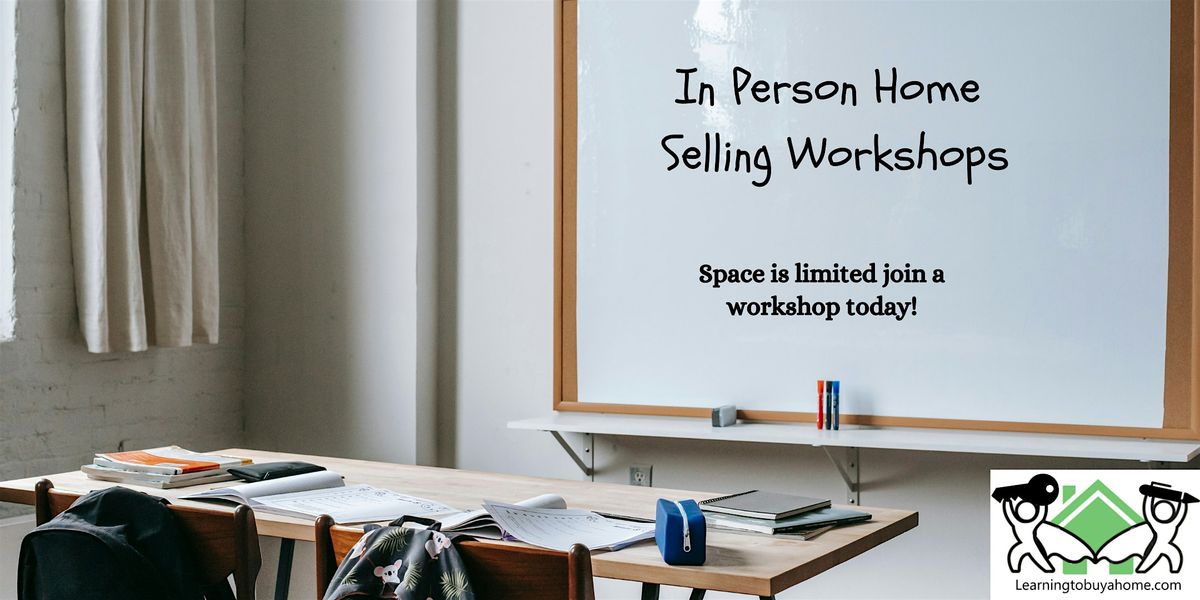 Home Selling Workshops at Firstenburg Community Center