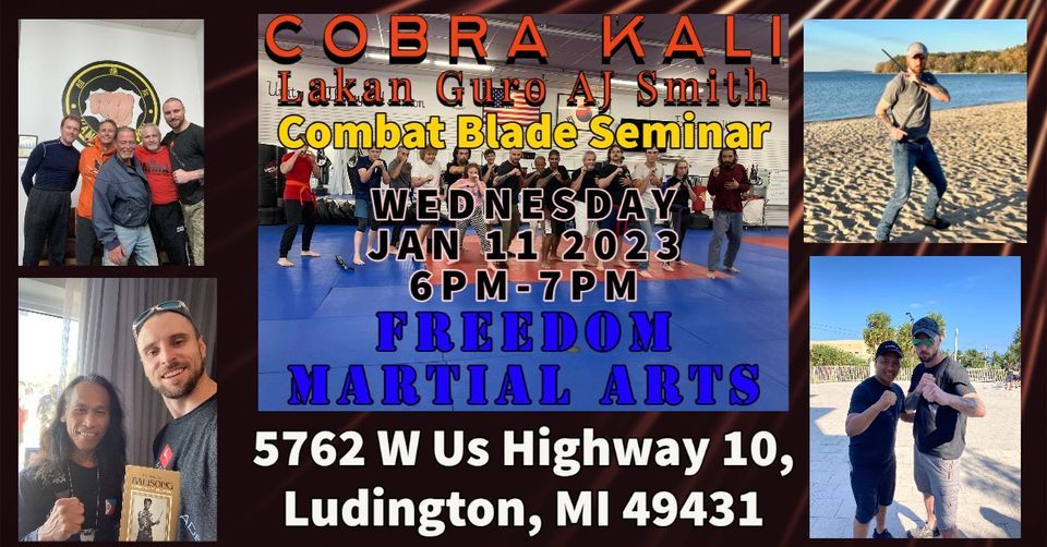 Combat Blade Seminar Lakan Guro AJ Smith Cobra Kali Self Defense ...