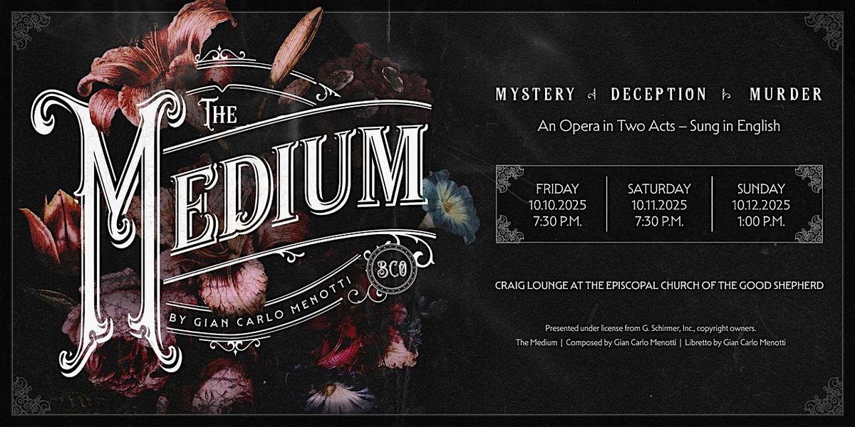 The Medium - Friday