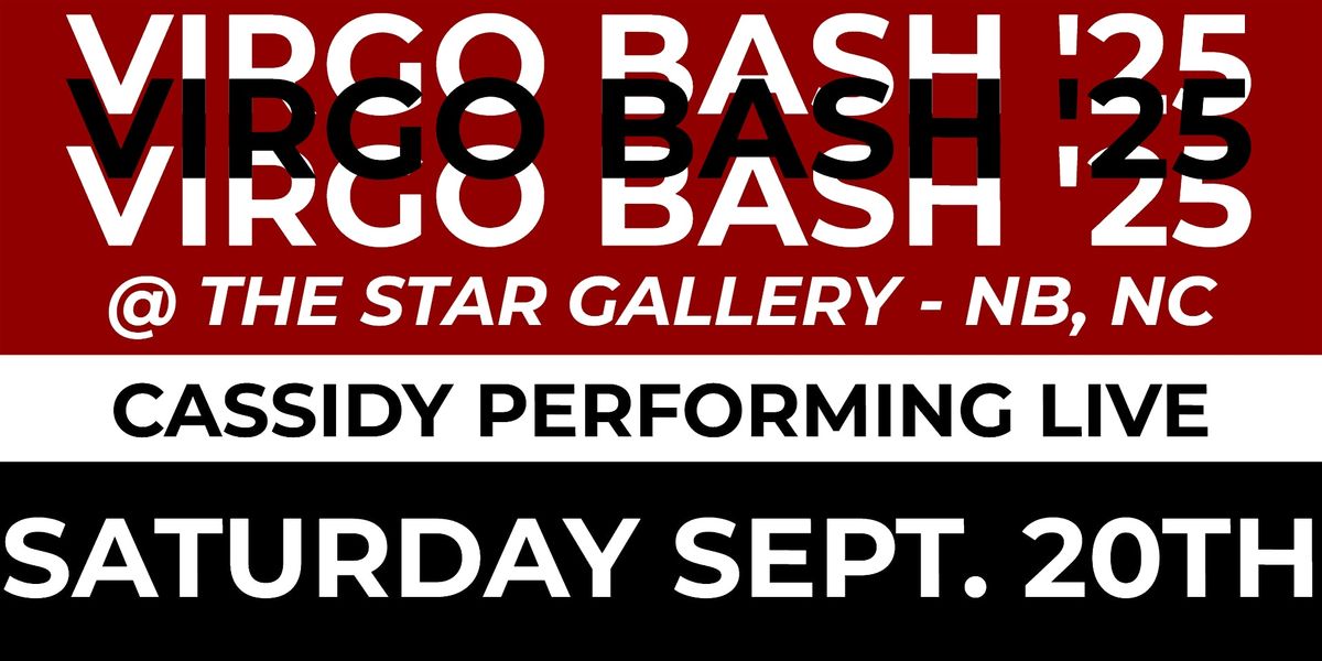 VIRGO BASH '25 W\/ CASSIDY PERFORMING LIVE