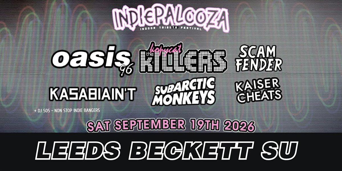 Oasis Tribute Band - Leeds Beckett SU - 19th September 2026