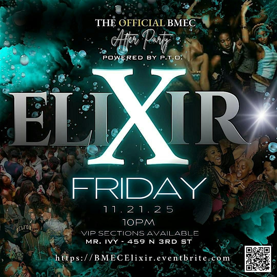 Elixir - Official BMEC After Party