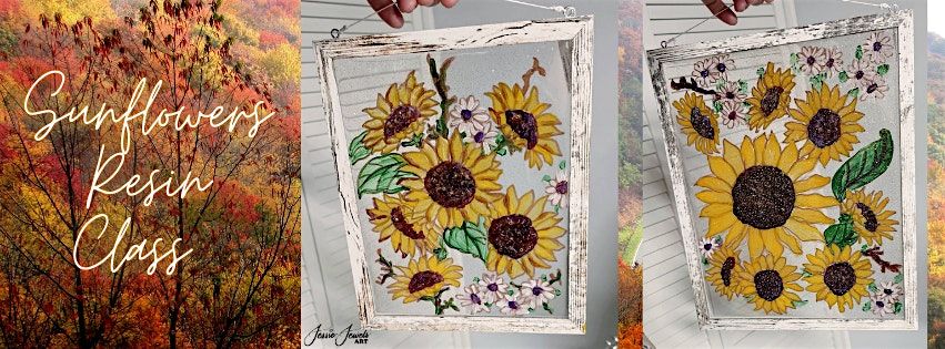 SUNFLOWERS Resin Art Class at Moonstone Art Studio