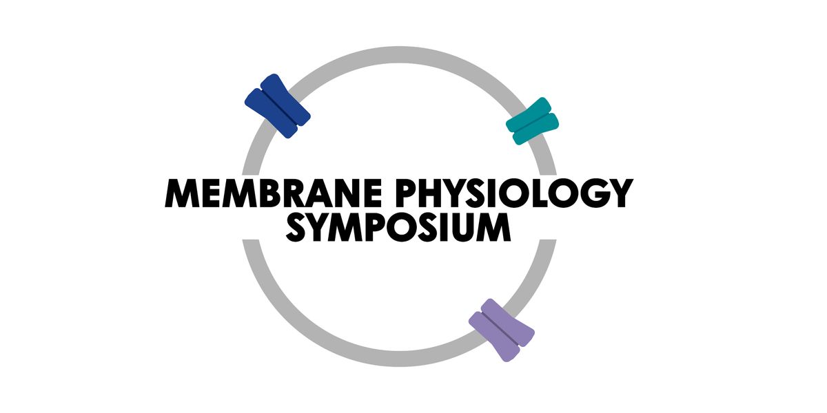 Membrane Physiology Symposium 2026