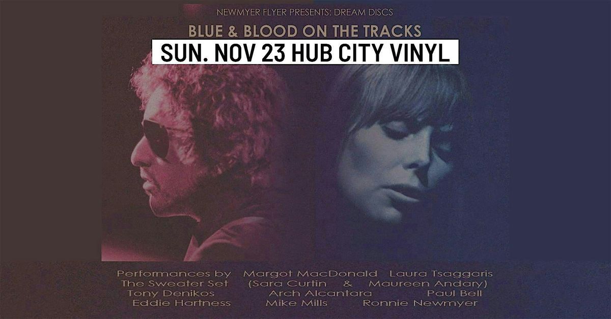 Newmyer Flyer Presents: BLUE & BLOOD ON THE TRACKS