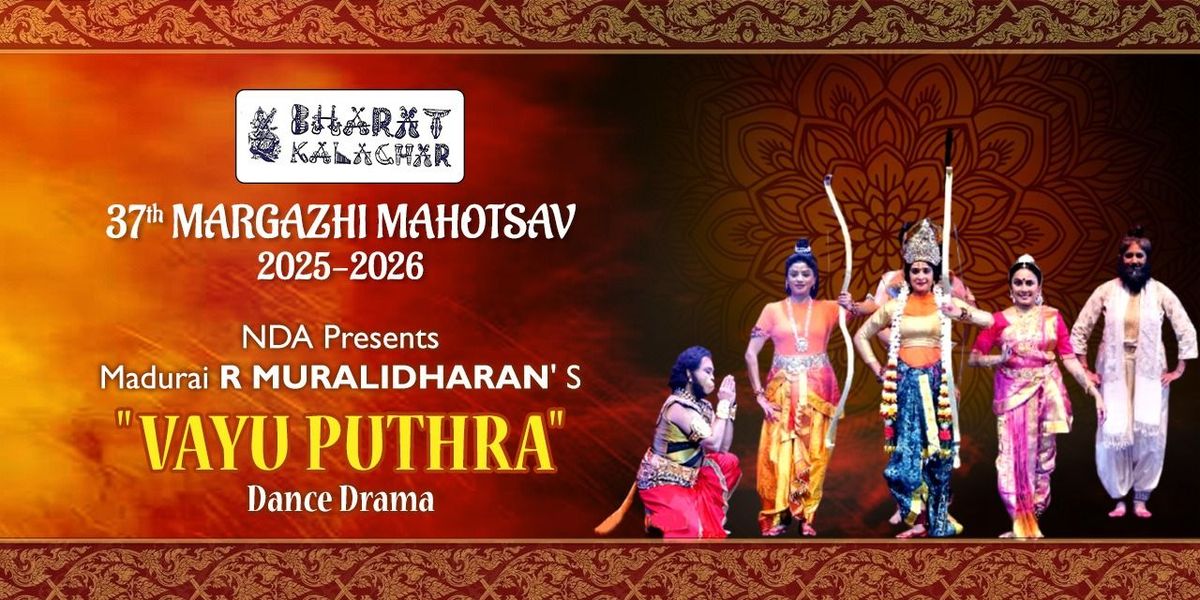 NDA presents MADURAI R MURALIDHARANs VAYU PUTHRA