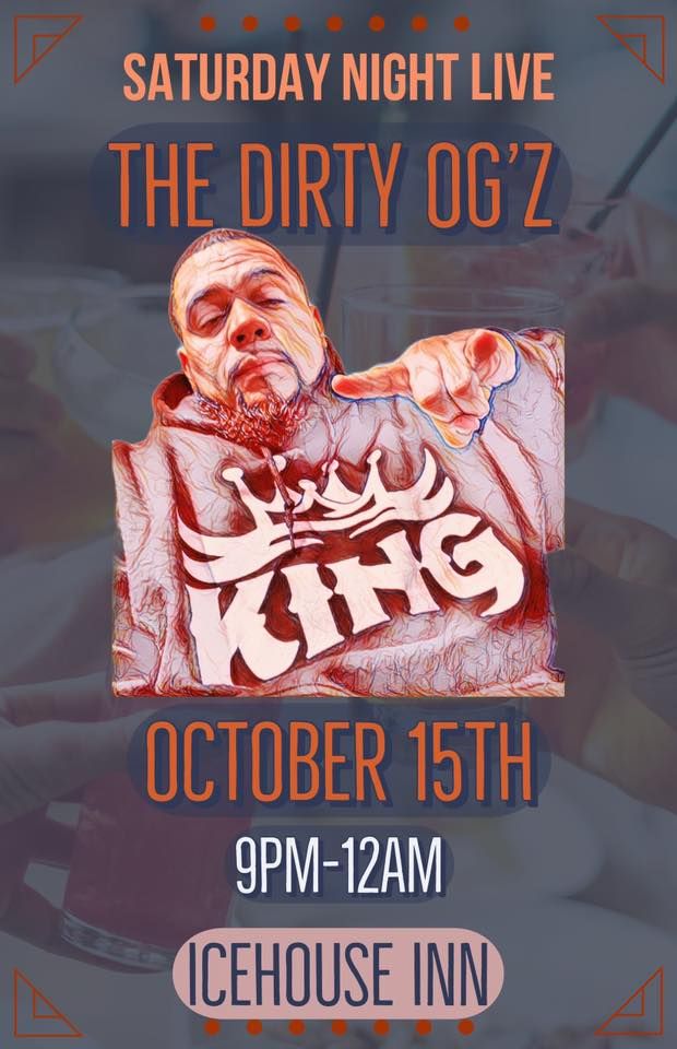 Halloween Bash w/ The Dirty OGs Ice House Inn, Austintown, OH