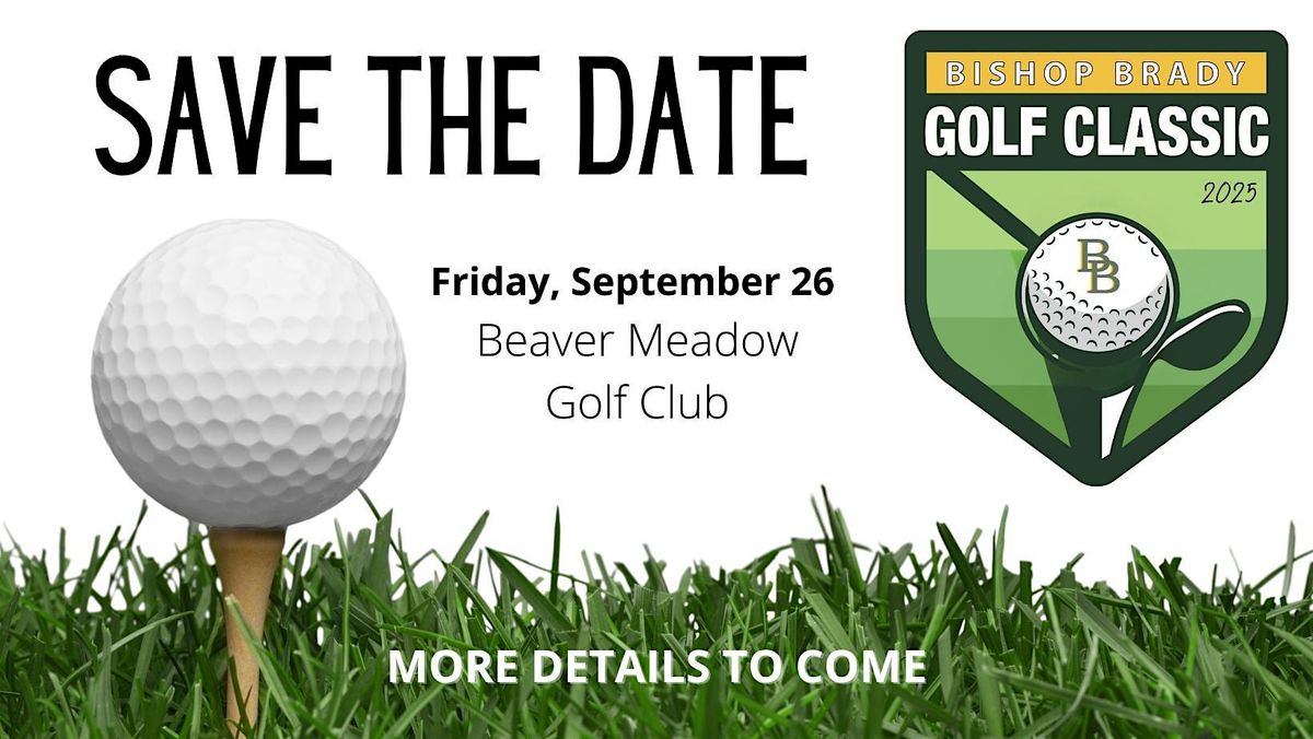 2025 Bishop Brady Annual Golf Tournament
