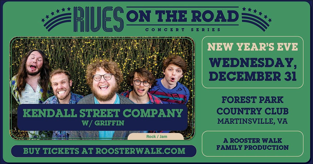 NYE Bash ft. Kendall Street Company w\/ Griffin