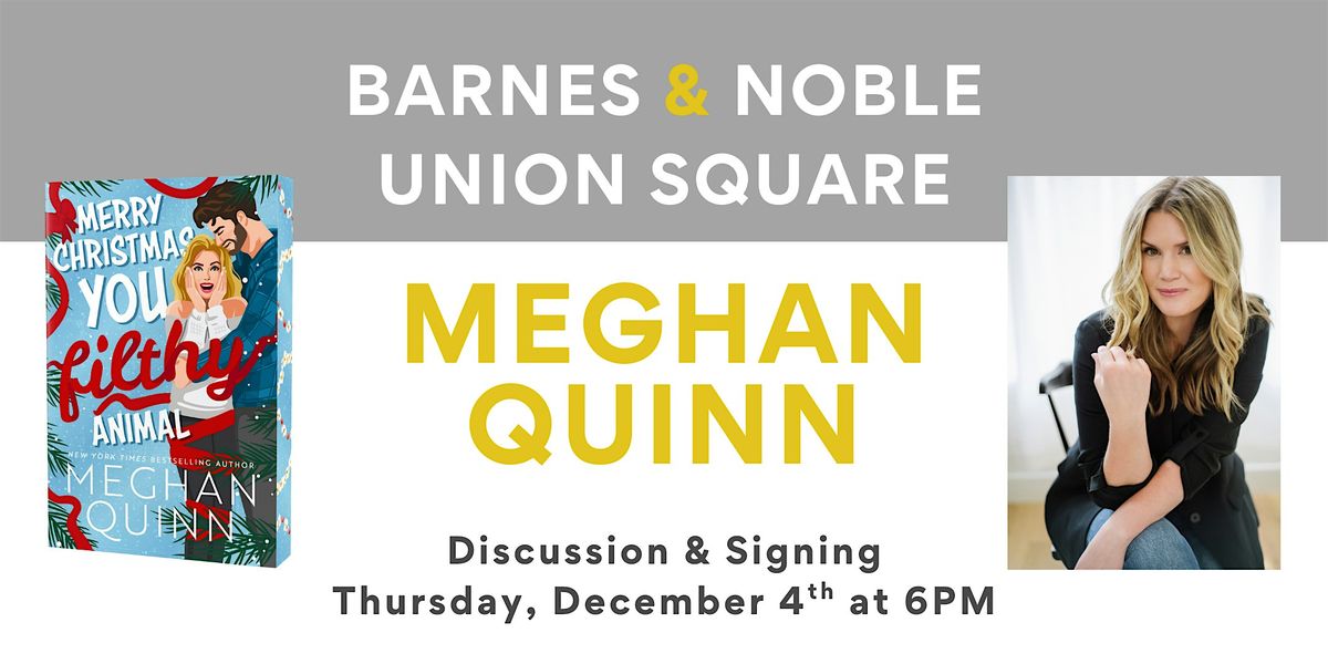Meghan Quinn discusses MERRY CHRISTMAS, YOU FILTHY ANIMAL at B&N USQ