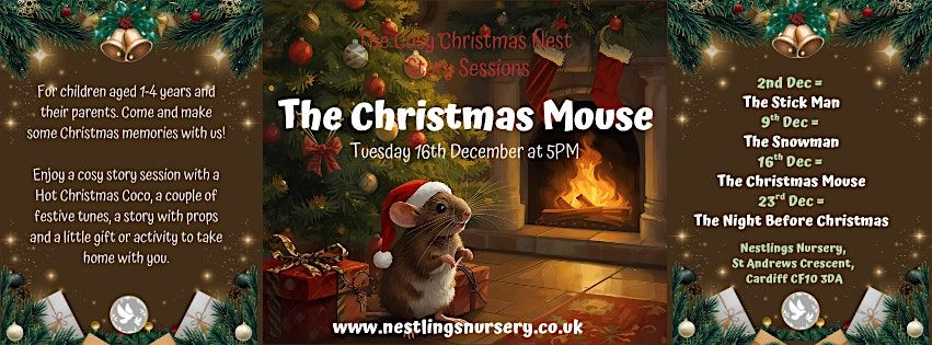 The Cosy Christmas Nest - Story Sessions - The Christmas Mouse