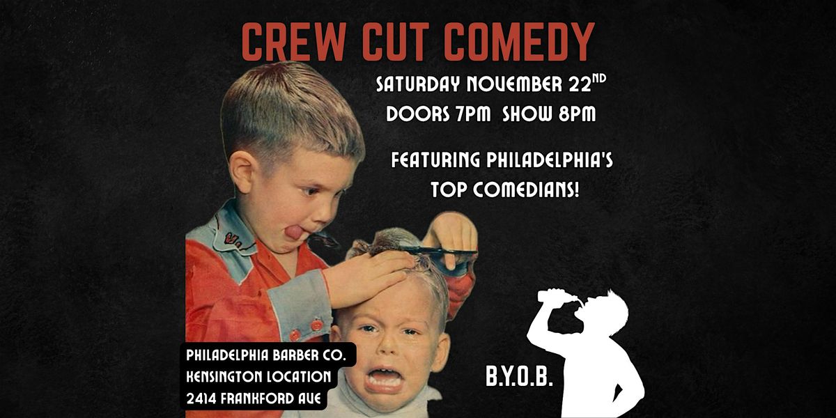 Crew Cut Comedy Show (NOVEMBER EDITION)