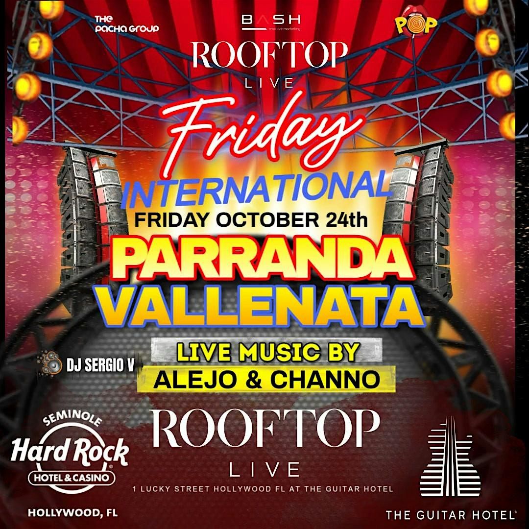 PARRANDA VALLENATA Friday OCTOBER 24th with ALEJO y CHANNO @ ROOFTOP LIVE