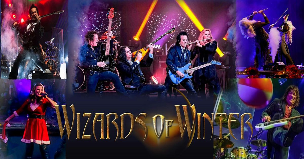 THE WIZARDS OF WINTER - A HOLIDAY ROCK EVENT FOR THE WHOLE FAMILY