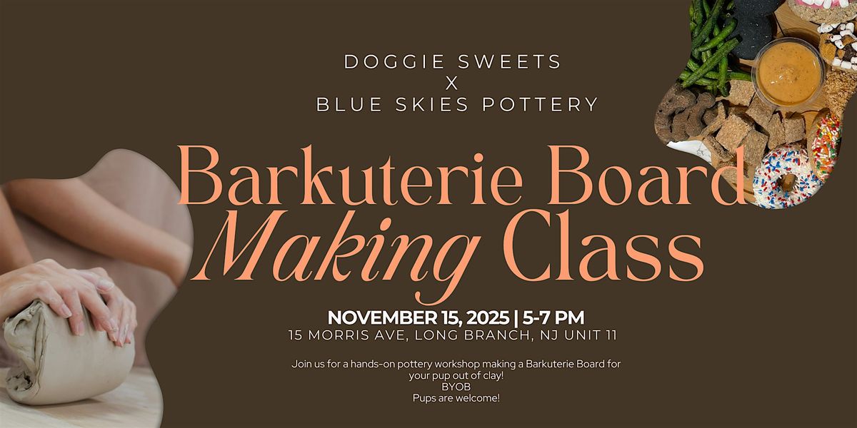 Barkuterie Board Making Class