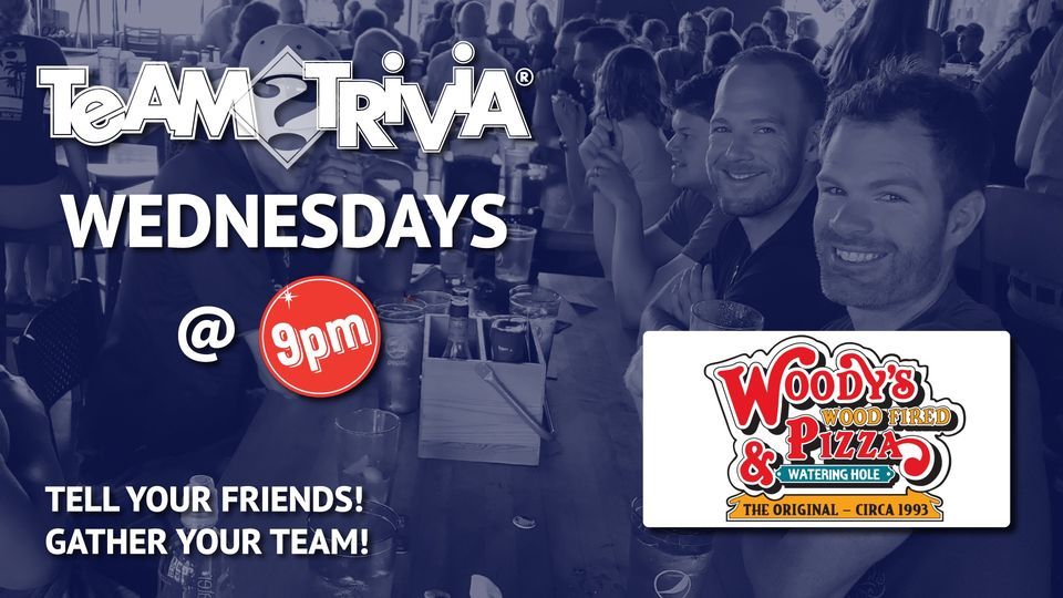 Team Trivia at Woodys Wood Fired Pizza The Original Woody's Wood