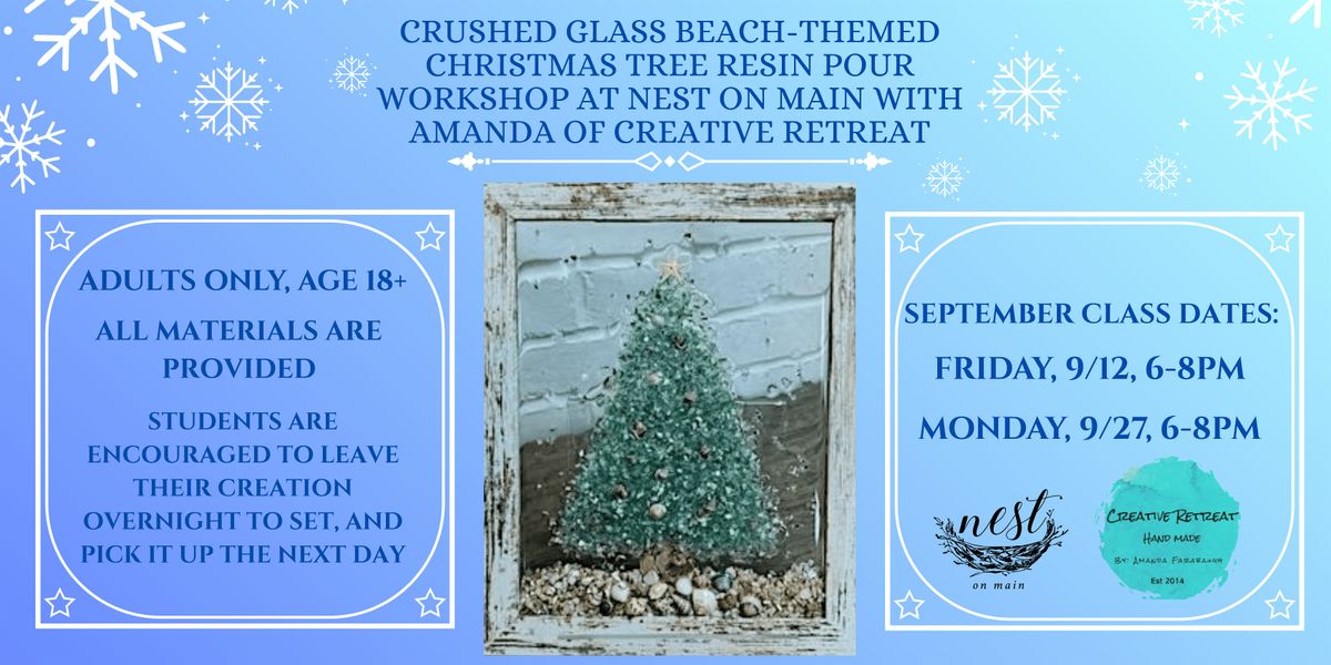 Crushed Glass Beach-Themed Christmas Tree Resin Pour Workshop w\/Amanda