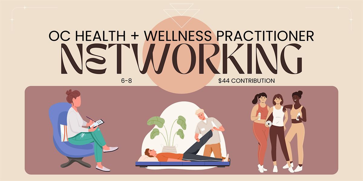 WellCo Health and Wellness Practitioner Networking Event