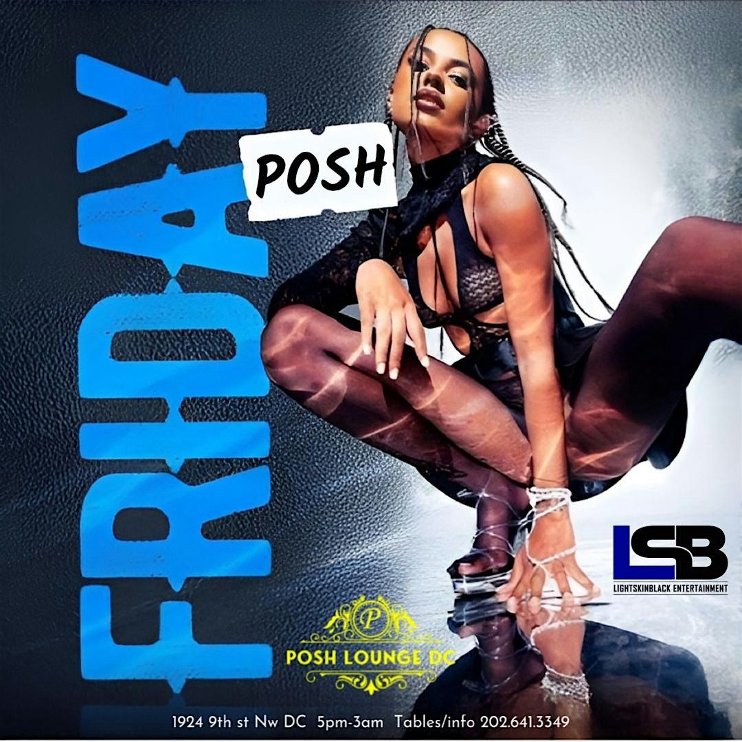 POSH FRIDAYS