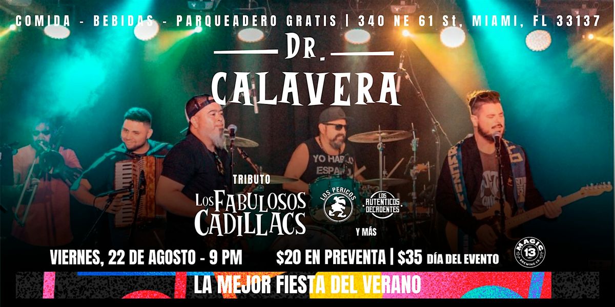 TRIBUTO A LOS FABULOSOS CADILLACS POR DR. CALAVERA.