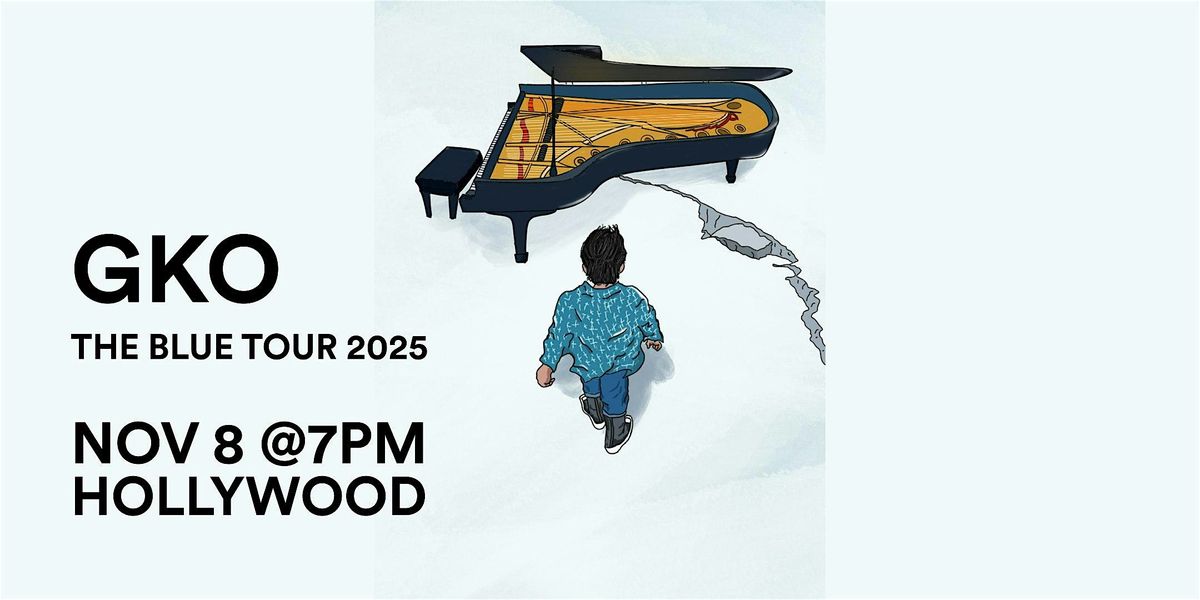 GKO - The Blue Tour LIVE in Hollywood