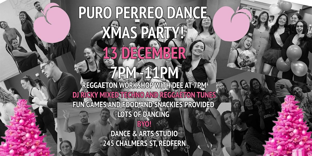 PURO PERREO DANCE CHRISTMAS PARTY