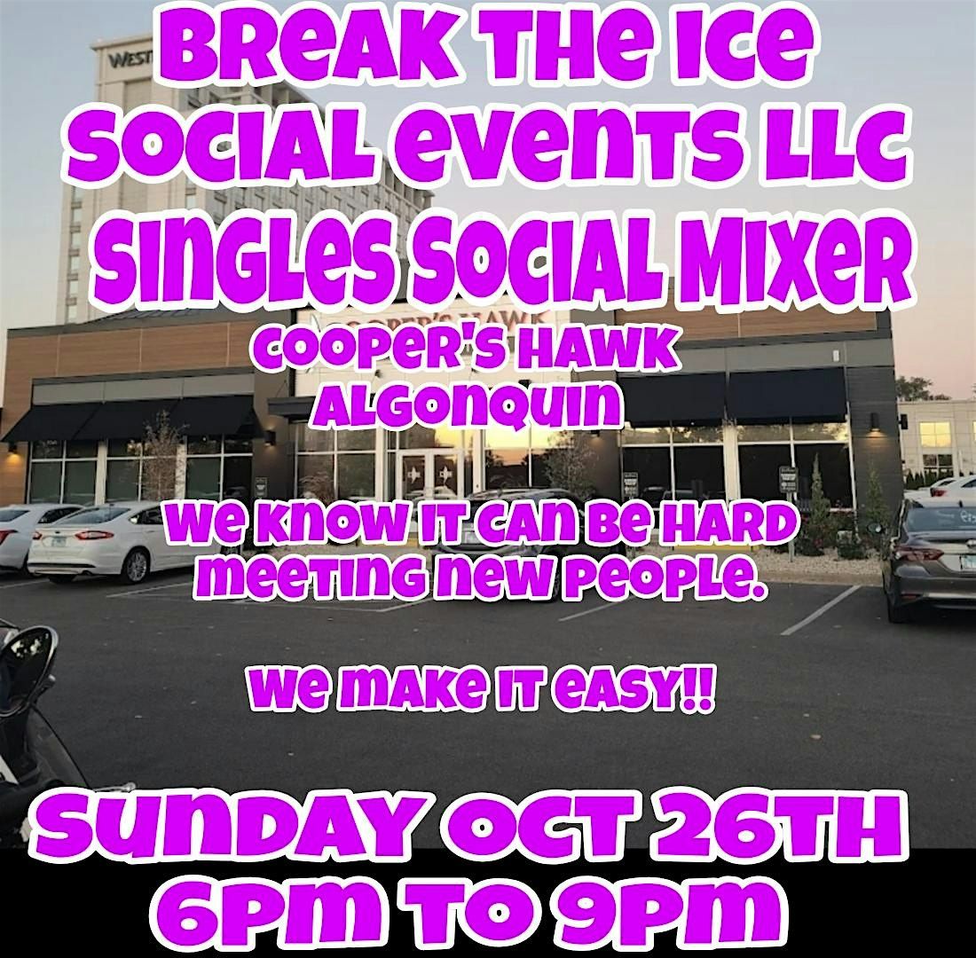 Singles Social Mixer Algonquin Cooper's Hawk