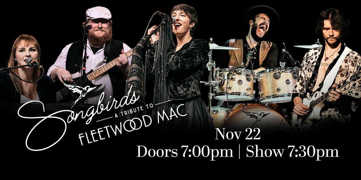 Songbirds: A Tribute to Fleetwood Mac