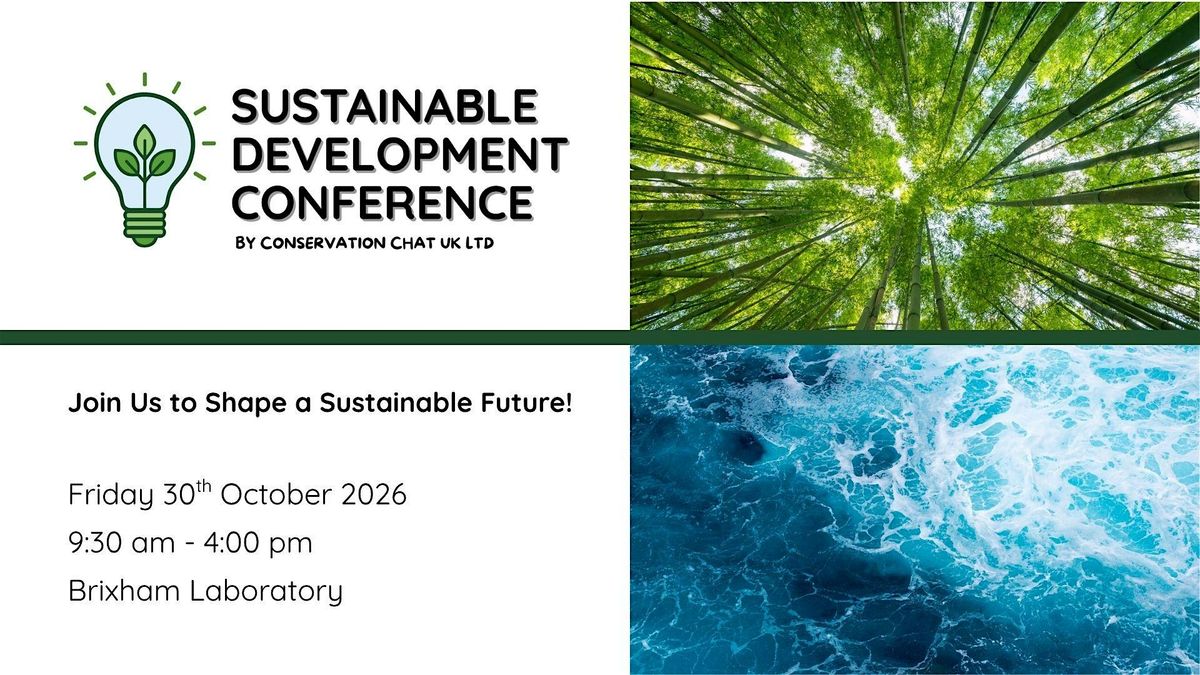 Sustainable Development Conference 2026 at Brixham Laboratory on 30th ...