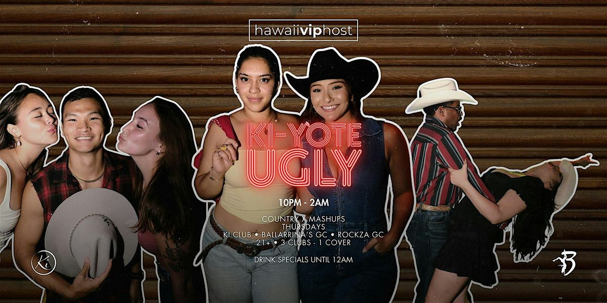 Ki-Yote Ugly: Country Night at Ki Club