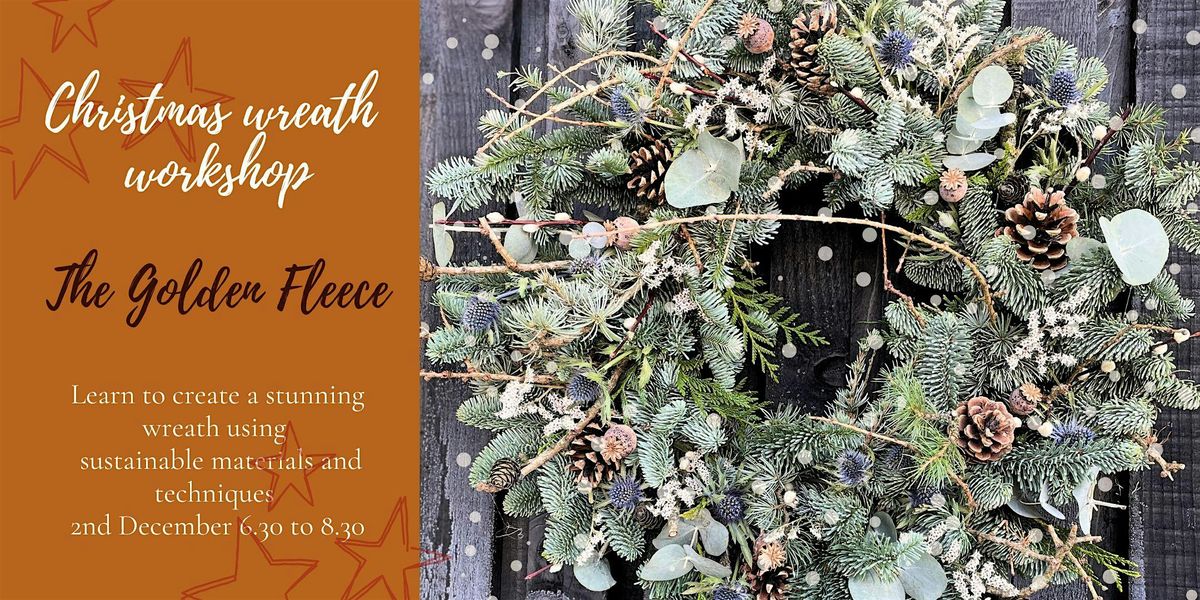 Wreath Making Workshop at The Golden Fleece