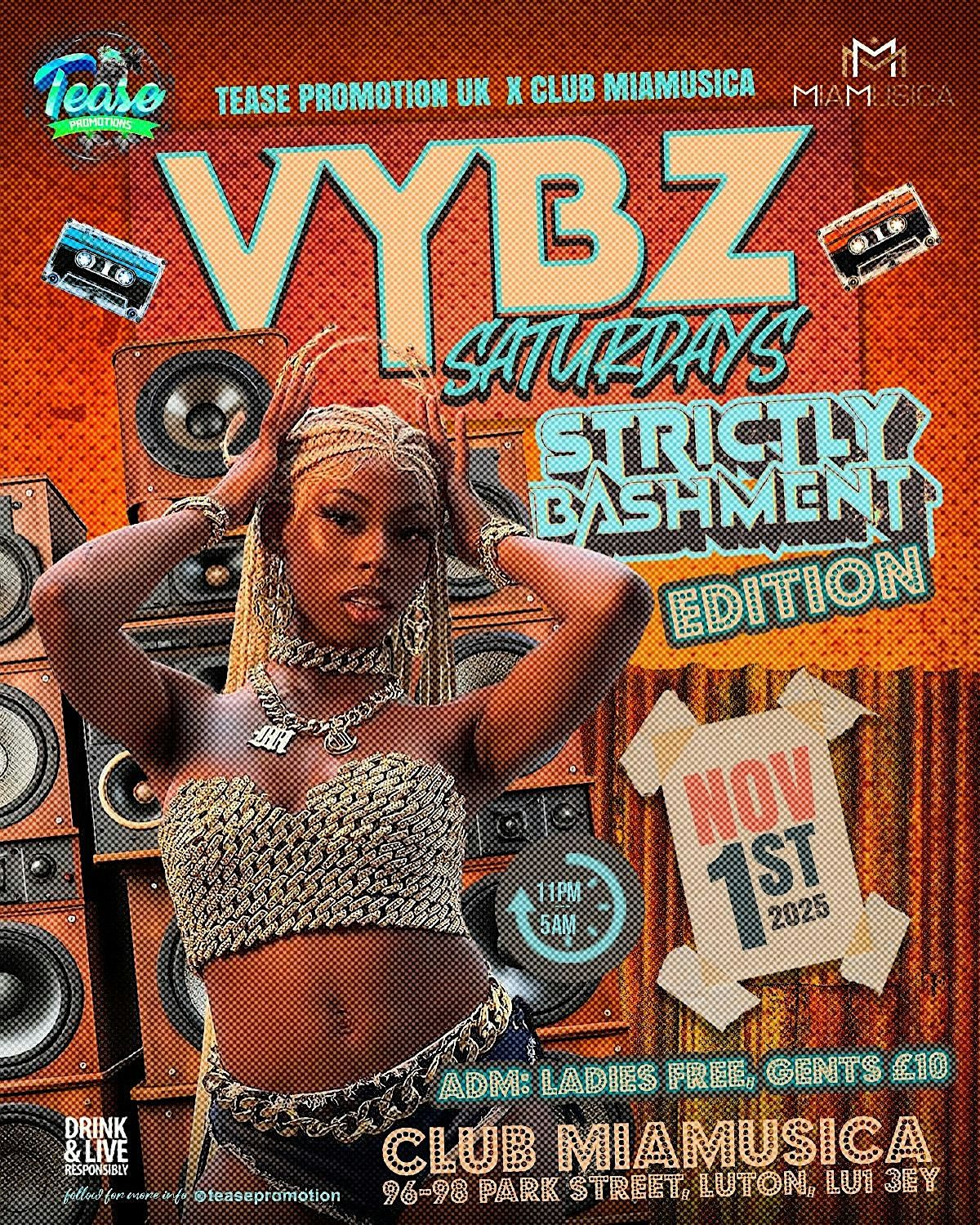 VYBZ SATURDAYS