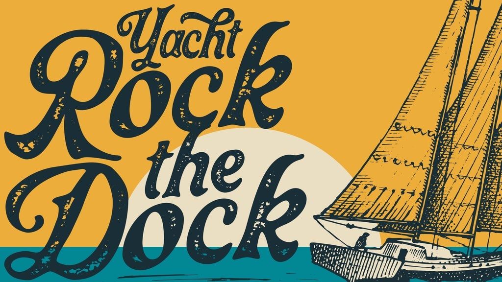 Yacht Rock The Dock featuring Ambrosia, John Ford Coley, & Walter Egan