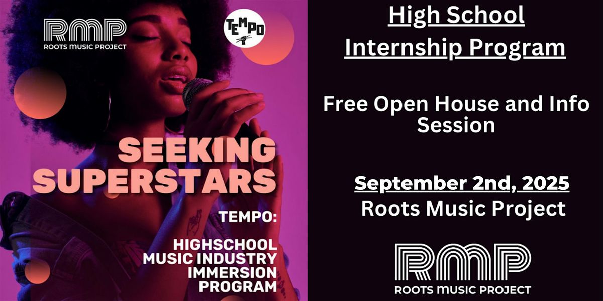 TEMPO: High School Internship and Program Info Session- Free Open House