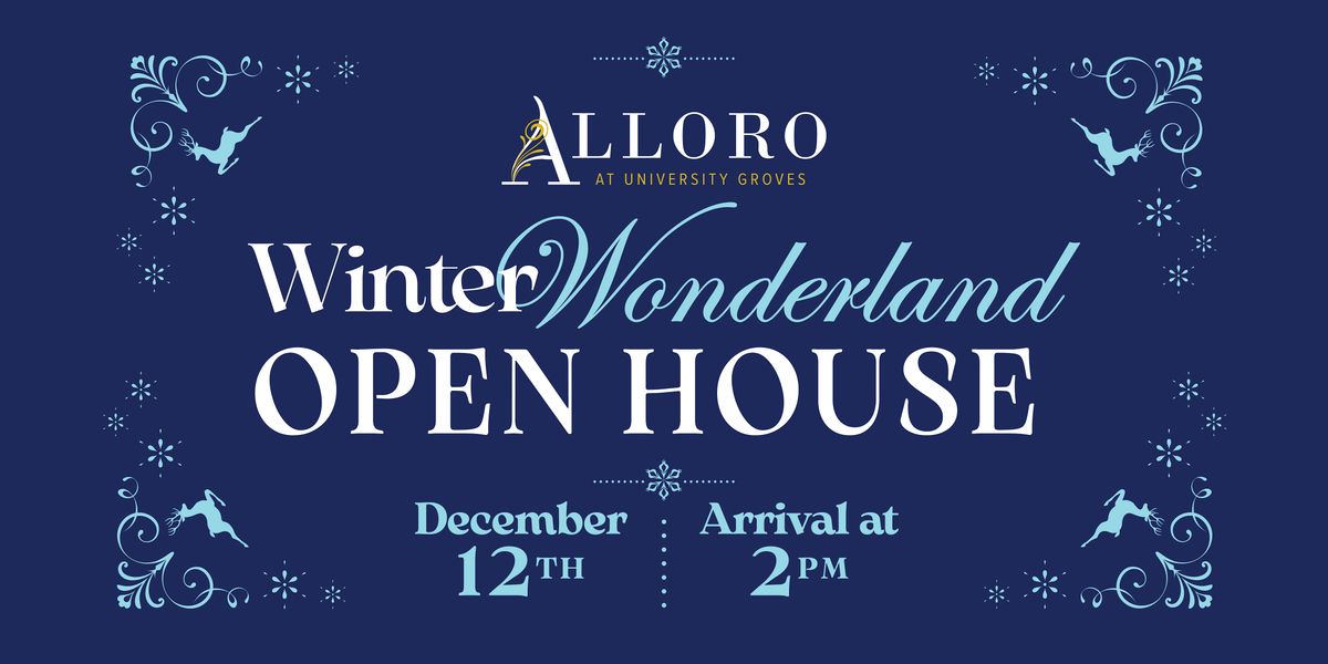 Winter Wonderland Open House
