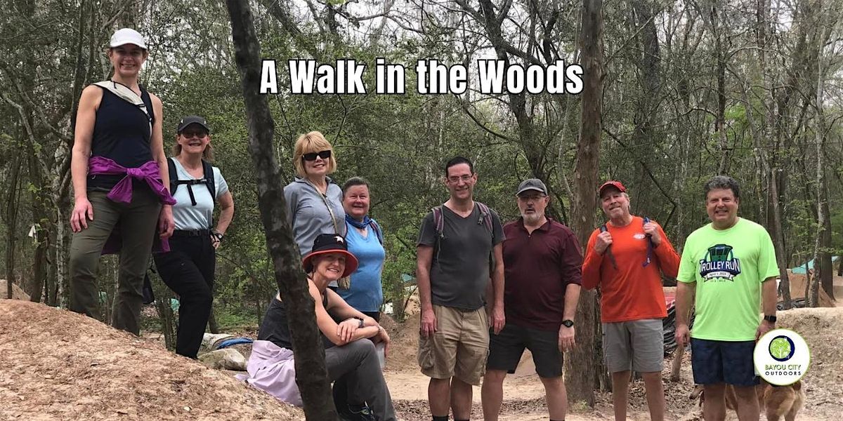 A Walk in the Woods