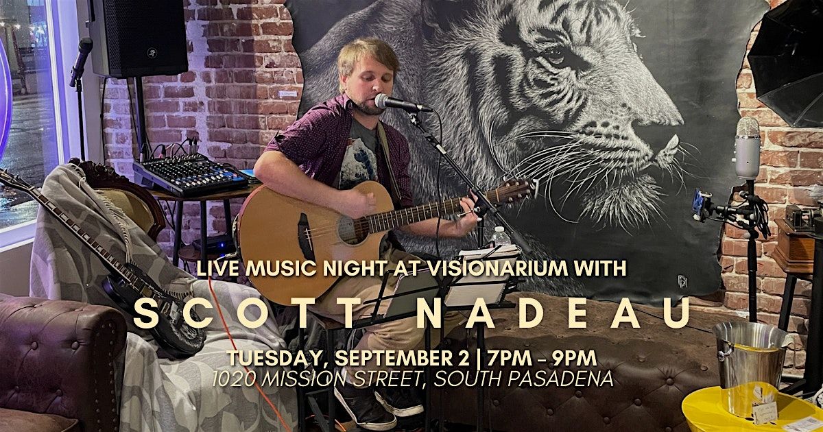 Live Music Night at Visionarium \u2013 Scott Nadeau